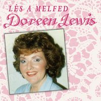 Doreen Lewis - Les a Melfed