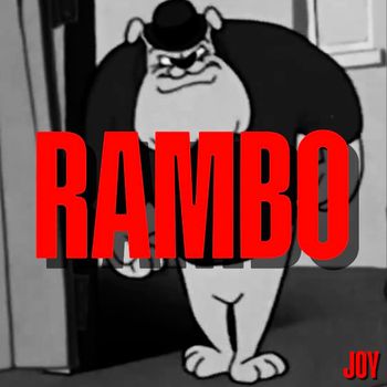 JOY - Rambo (Explicit)