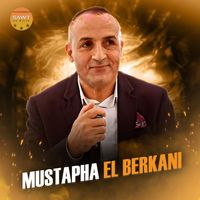 Mustapha El Berkani - Nahcham Ngol Kalmat Aib