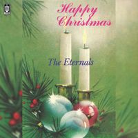 The Eternals - We Wish You A Merry X'Mas And Happy New Years (Remastered 2023)