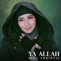 Inka Christie - Ya Allah