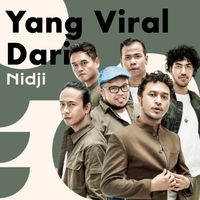 Nidji - Yang Viral Dari Nidji