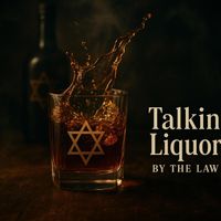 THE LAW - Talkin Liquor