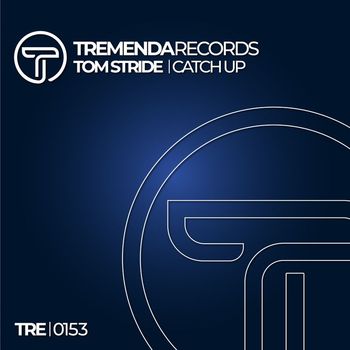 Tom Stride - Catch Up