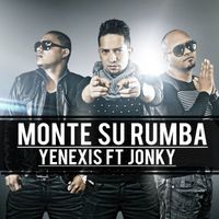 Yenexis Los Patrones - Monte Su Rumba