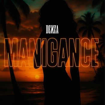 Denza - Manigance