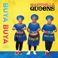 Mahotella Queens - Buya Buya