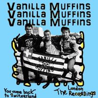 Vanilla Muffins - You Come Back to Switzerland