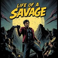 Rojo - Life of a Savage (Explicit)