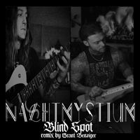 Nachtmystium - Blind Spot (Grant Benziger remix)