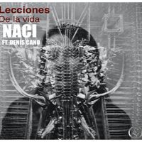 Naci - Lecciones de la Vida (Explicit)