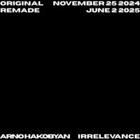 Arno Hakobyan - irrelevance