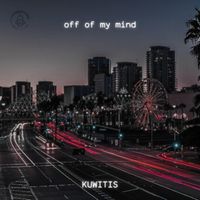 Kuwitis - off of my mind
