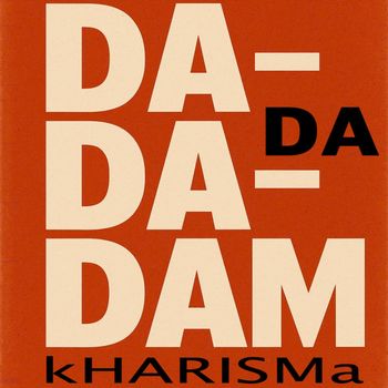 Kharisma - Da-da-da-Dam