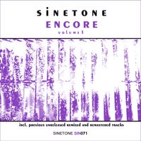 Sinetone - Encore, Vol. 1 (Re-Mastered)