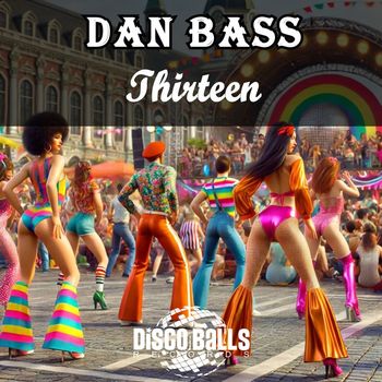 Dan Bass - Thirteen