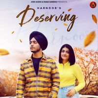 Harnoor - Deserving