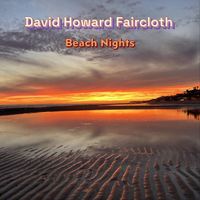 David Howard Faircloth - Beach Nights