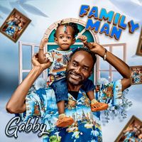 Gabby - Family Man
