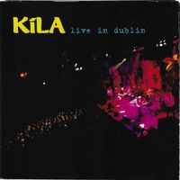 Kíla - Live In Dublin
