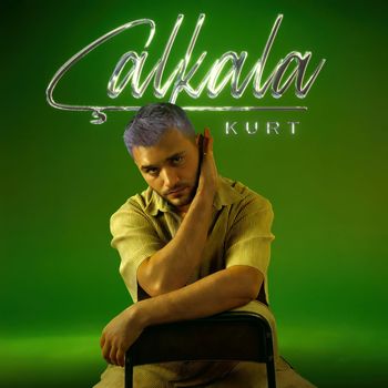 Kurt - Çalkala (Explicit)