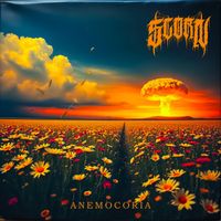 SCORN - ANEMOCORIA