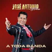 Jose Antonio - Popurrí A Toda Banda: Disculpe Usted / Te Hubieras Ido Antes / El Color de Tus Ojos / Mi Mayor Anhelo
