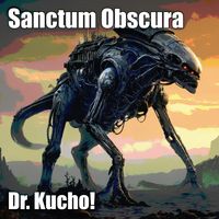 DR. KUCHO! - Sanctum Obscura