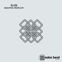 DJ E9 - Beautiful People - EP
