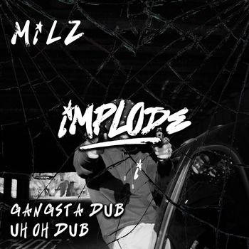 Milz - Gangsta Dub