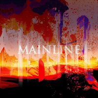 Mainline - Mainline (Explicit)