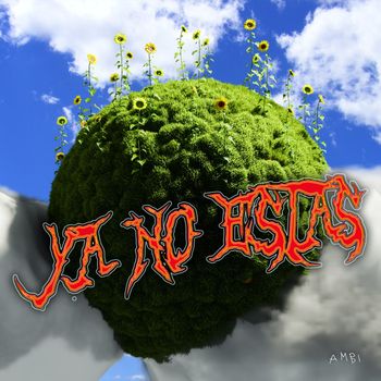 Ambi - Ya No Estás