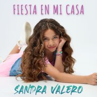 Sandra Valero - Fiesta en mi casa