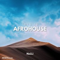 NeLLi - THIS IS AFROHOUSE
