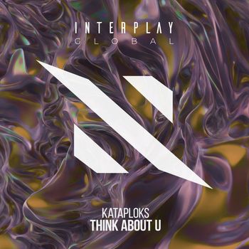 Kataploks - Think About U