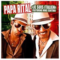 Papa Rital - Je suis italien