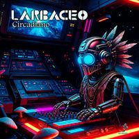 Larbaceo - Circadiano