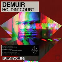 Demuir - Holdin' Court
