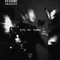 Megisto - It’s My Turn