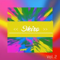 Ikiro - Ikiro, Vol. 2