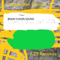 Cristian Van Gurgel - Brain Fusion Sound