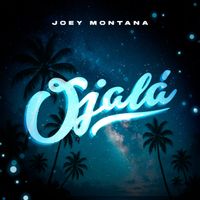 Joey Montana - Ojalá