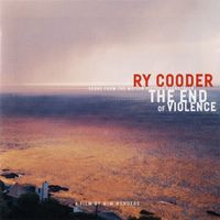 Ry Cooder - The End Of Violence (Score From The Motion Picture Soundtrack)