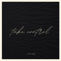 Jacob - Take Control