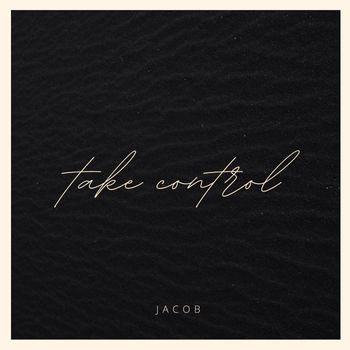 Jacob - Take Control