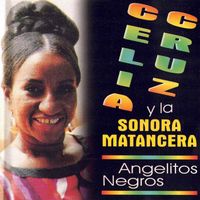 Celia Cruz, La Sonora Matancera - Angelitos Negros
