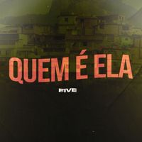 Five - Quem É Ela