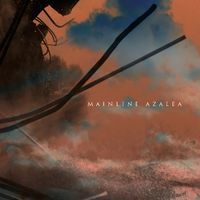 Mainline - Azalea (Explicit)