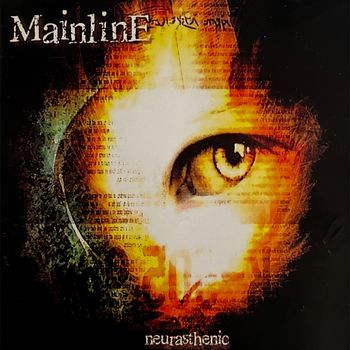 Mainline - Neurasthenic (Explicit)