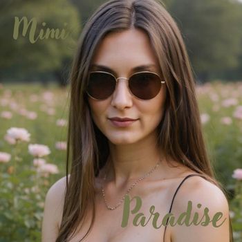 Mimi - Paradise